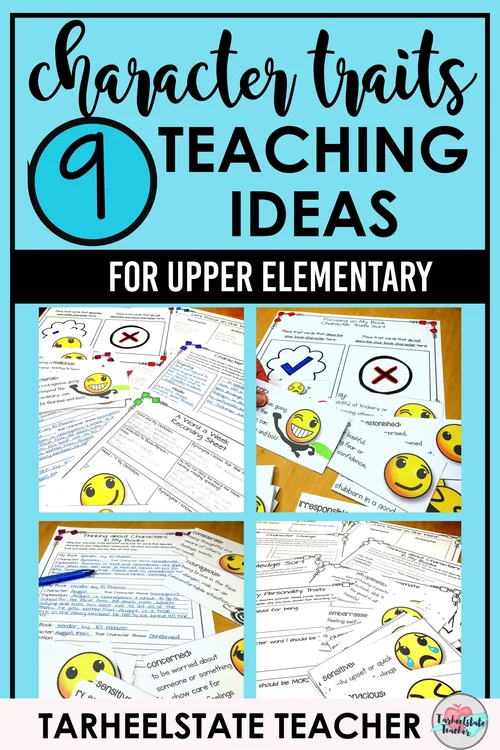 A Lesson Fail And 9 Ideas For Character Traits Tarheelstate Teacher