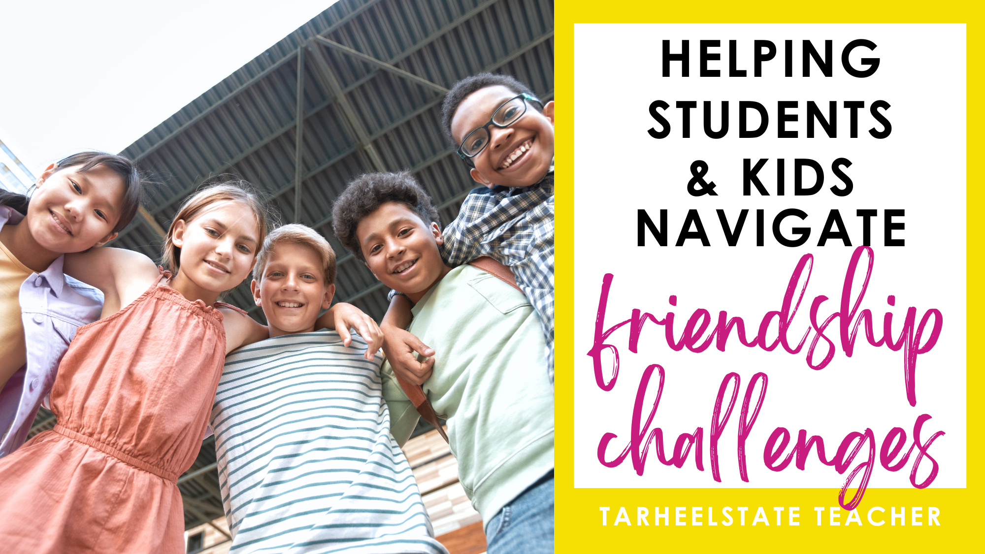How to Help Students Navigate Friendship Challenges with Relatable Friendship Scenarios