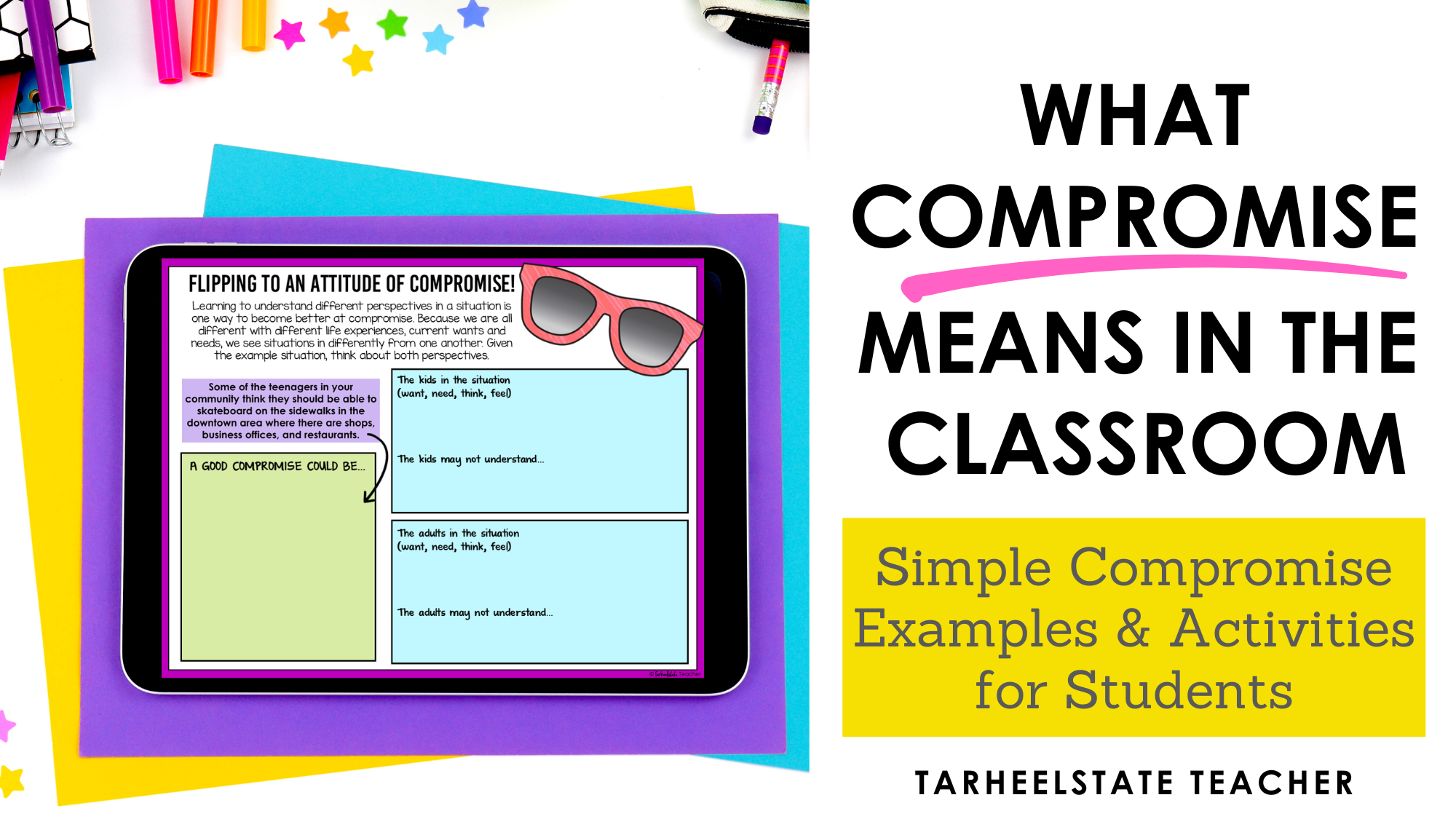 Compromise activities to help student learn what compromise means and how to do it effectively in the classroom