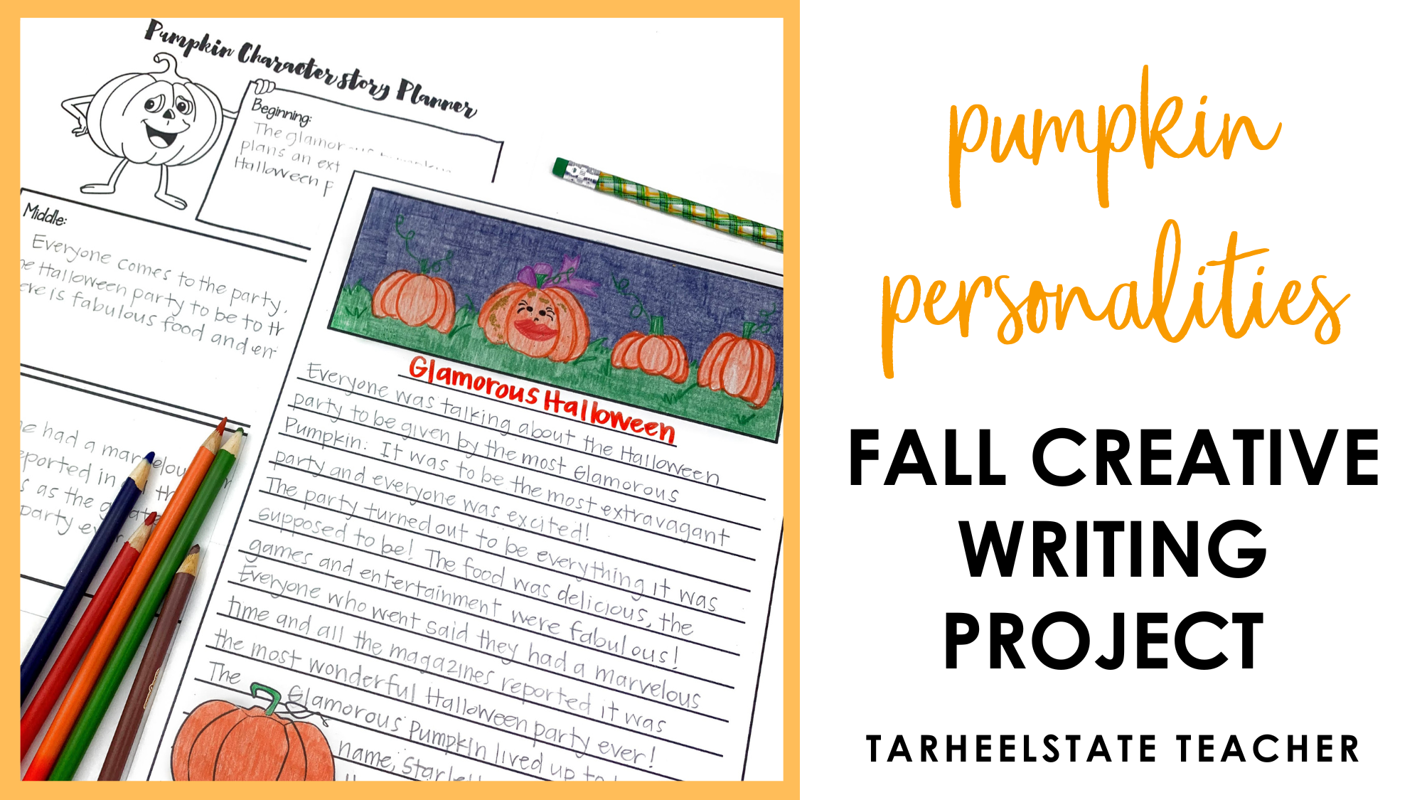 Pumpkin Creative Writing Project - Perfect for Fall or Halloween —  Tarheelstate Teacher