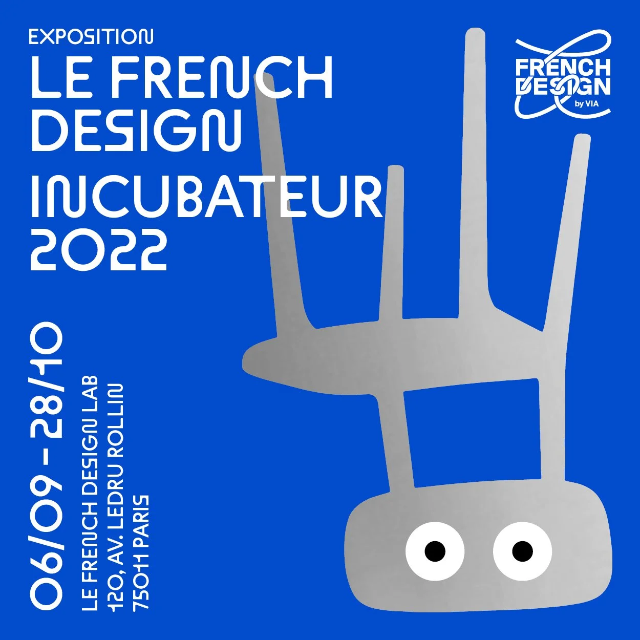 Exposition Le FRENCH DESIGN INCUBATEUR 2022..Le FRENCH DESIGN INCUBATOR 2022 exhibition