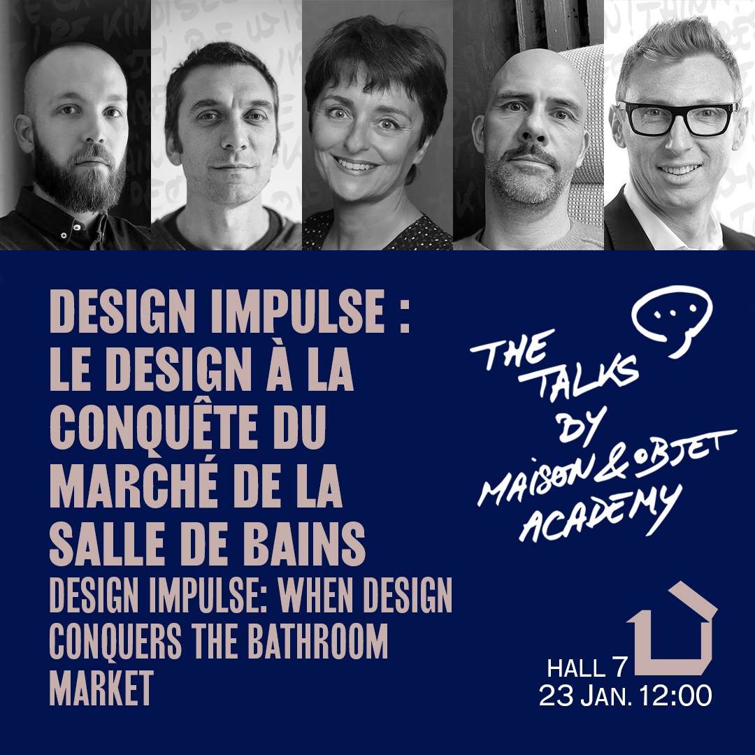 Talk : Design Impulse : le design à la conquête du marché de la salle de bain 