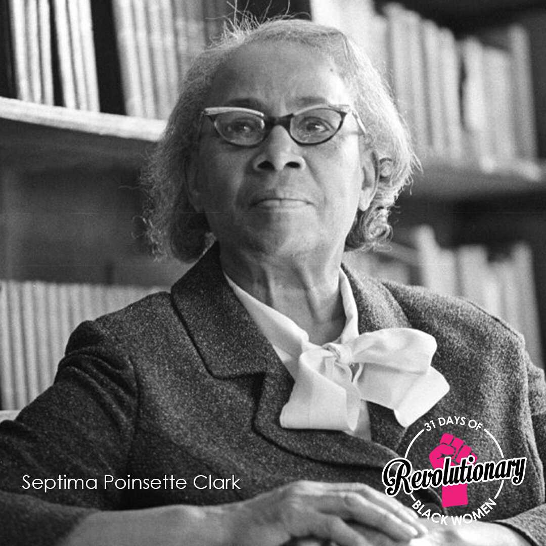 Day 4 - Septima Poinsette Clark