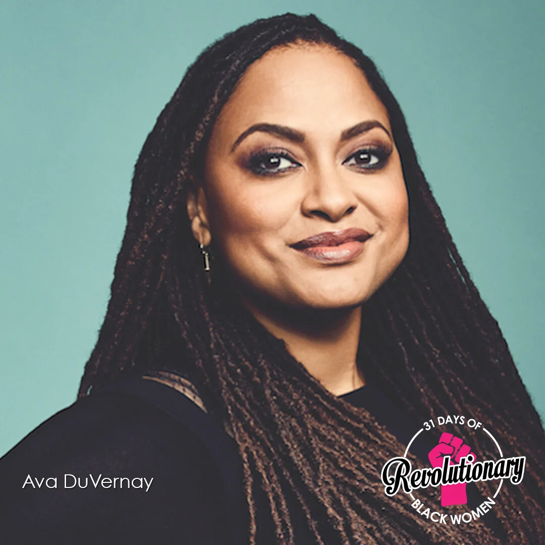 Day 6 - Ava DuVernay