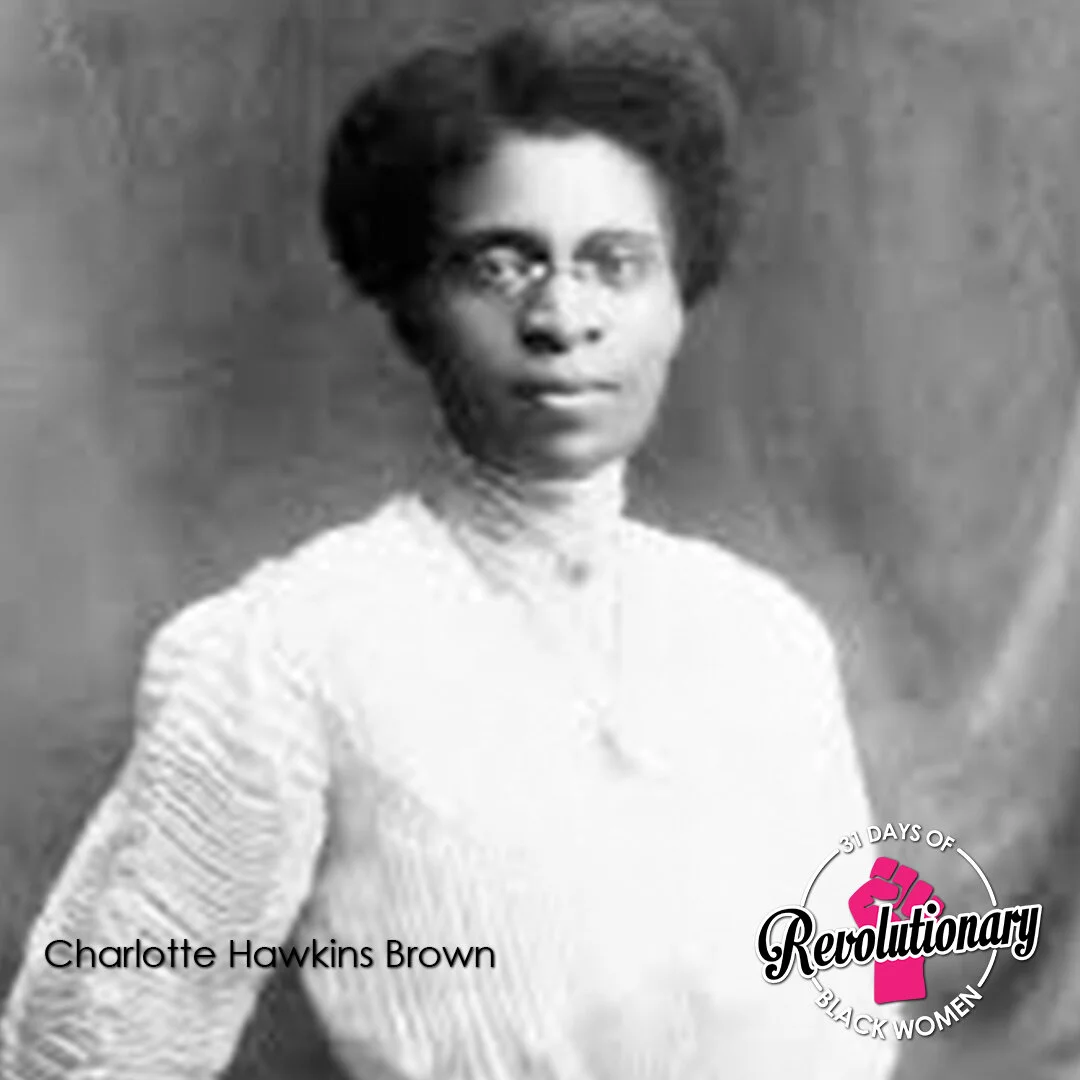Day 11 - Charlotte Hawkins Brown