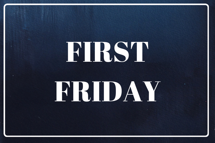 First Friday