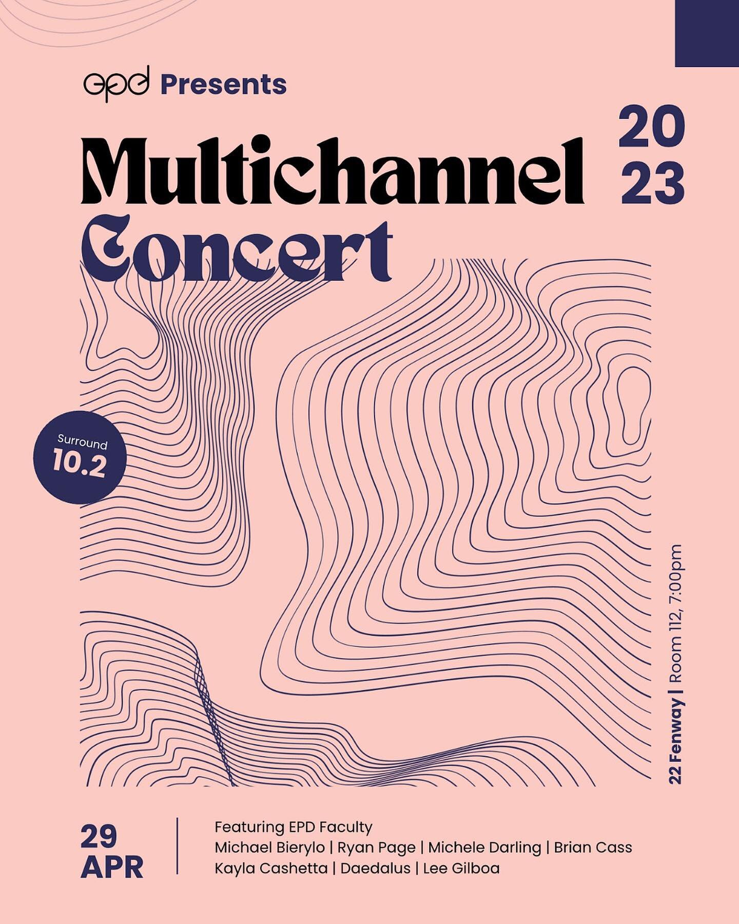 Really looking forward to the 2nd EPD faculty multichannel concert! Featuring work by the fantastic @mdarlingsound @kaylacashetta @bcassachusetts @daedelus Michael Bierylo, Ryan Page and also one of mine.
Saturday, April 29th at 7pm!

Thank you @epdb