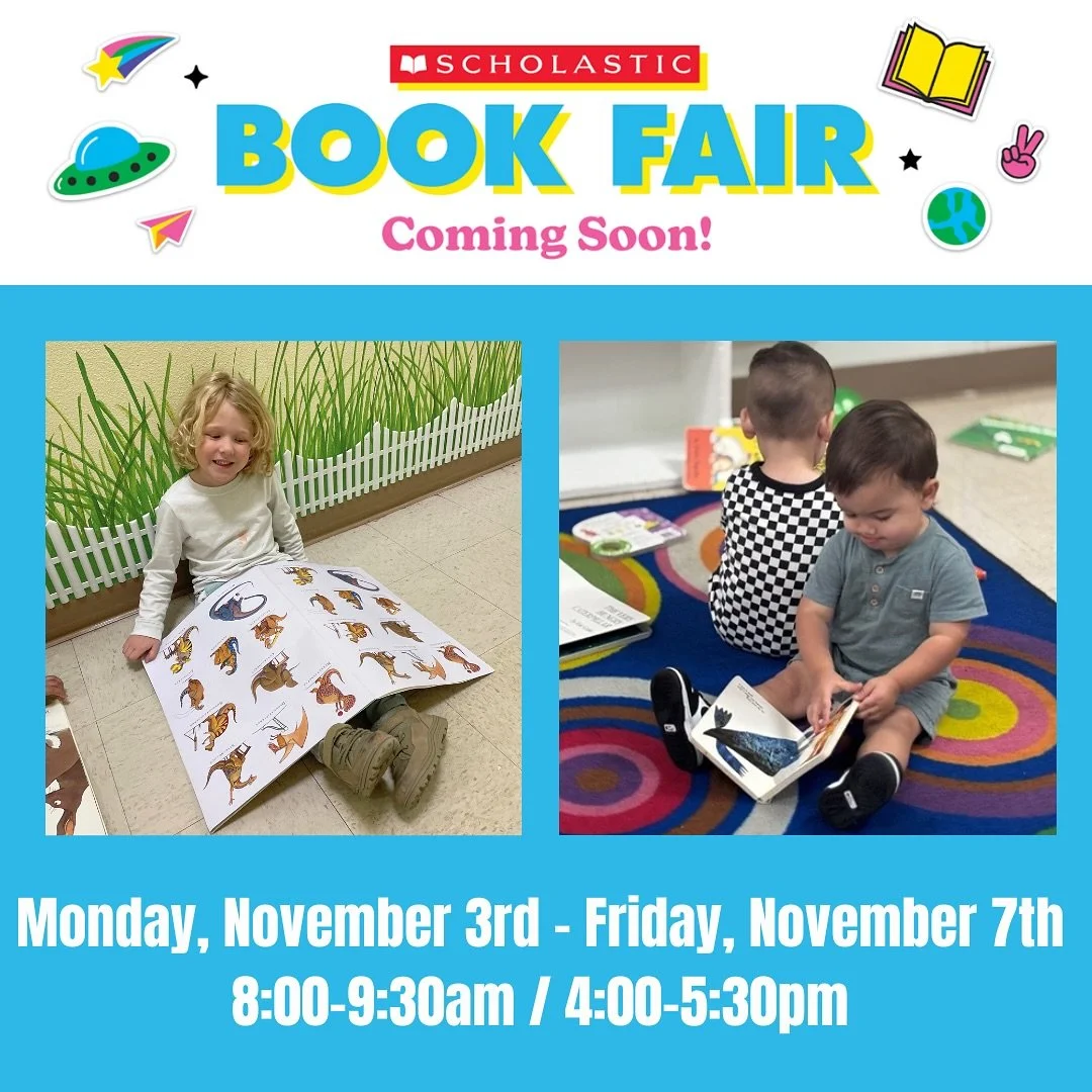 Our Scholastic Book Fair starts on Monday, November 3rd in the front office 📚 Whether your little one is in Swaddlers or Little Blue, we will have something for everyone! Come shop all your favorite titles 📖