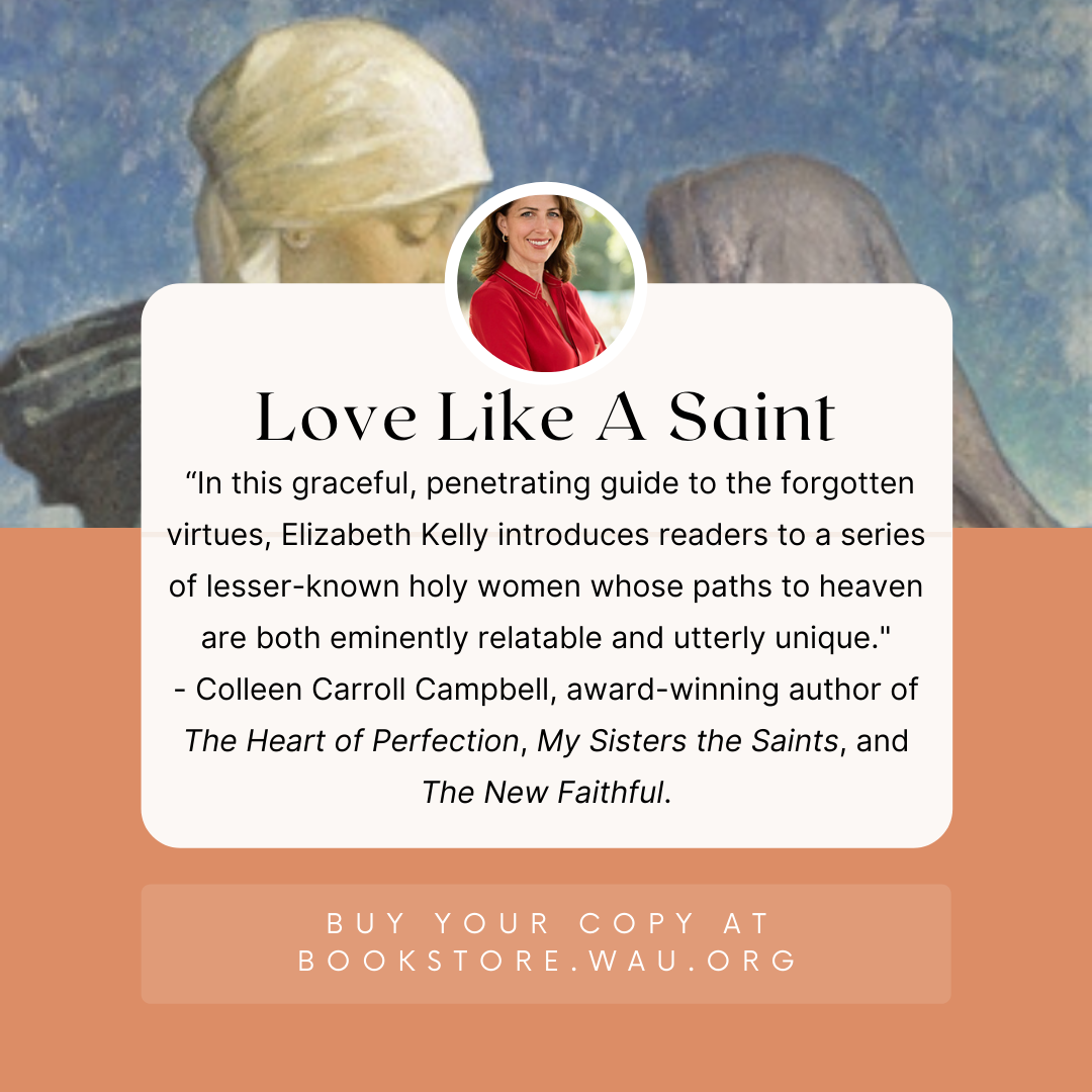 Love Like A Saint: A Women's Day Retreat