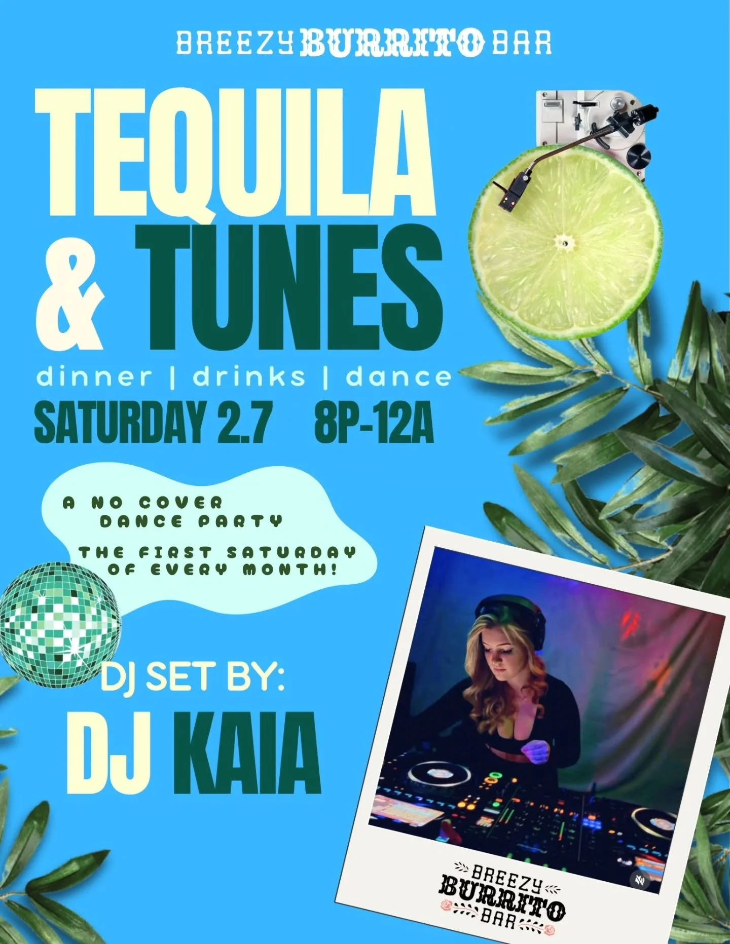 Tequila &amp; Tunes is back for 2026 !! 🍋&zwj;🟩🪩

Our monthly NO COVER dance party, Tequila &amp; Tunes, is back Saturday February 7th from 8-12am. Stop in early for dinner, stay for cocktails and enjoy the start to your Saturday night ✨️ 

Let's 