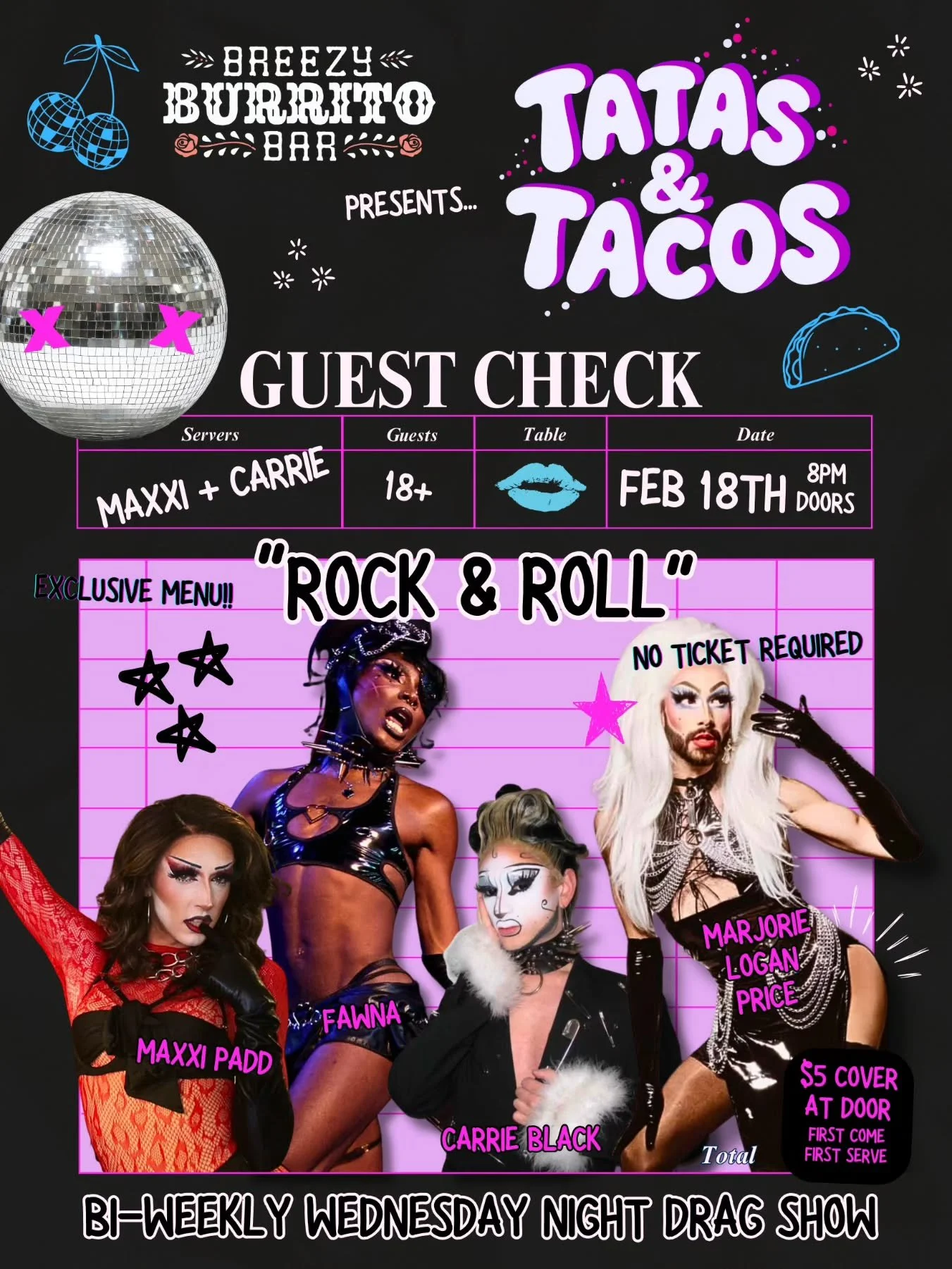 🤘🤘🤘 

Join us at Breezy Burrito every first and third Wednesdays for Tatas &amp; Tacos, A bi-weekly 18+ drag show hosted by Maxxi Padd + Carrie Black

Our rockstars will be live on February 18th with guests @marjorieloganprice and @shutup.fawna

D