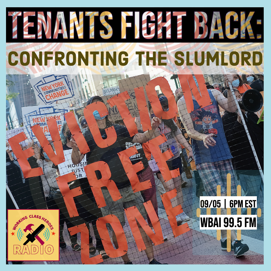 Tenants Fight Back: Confronting the Slumlord