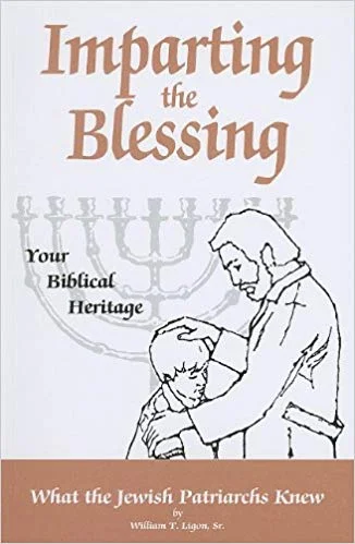 IMPARTING THE BLESSING TO YOUR CHILDREN