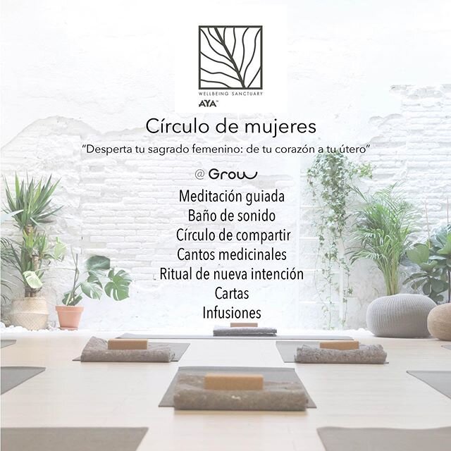 Our next Women Circle in Barcelona ! Friday January 17th at @growbarcelona from 19.00 to 21.30. 
Awaken your sacred feminine: From your heart to your womb

A special ritual created for women to share stories and connect to their true-self and other w