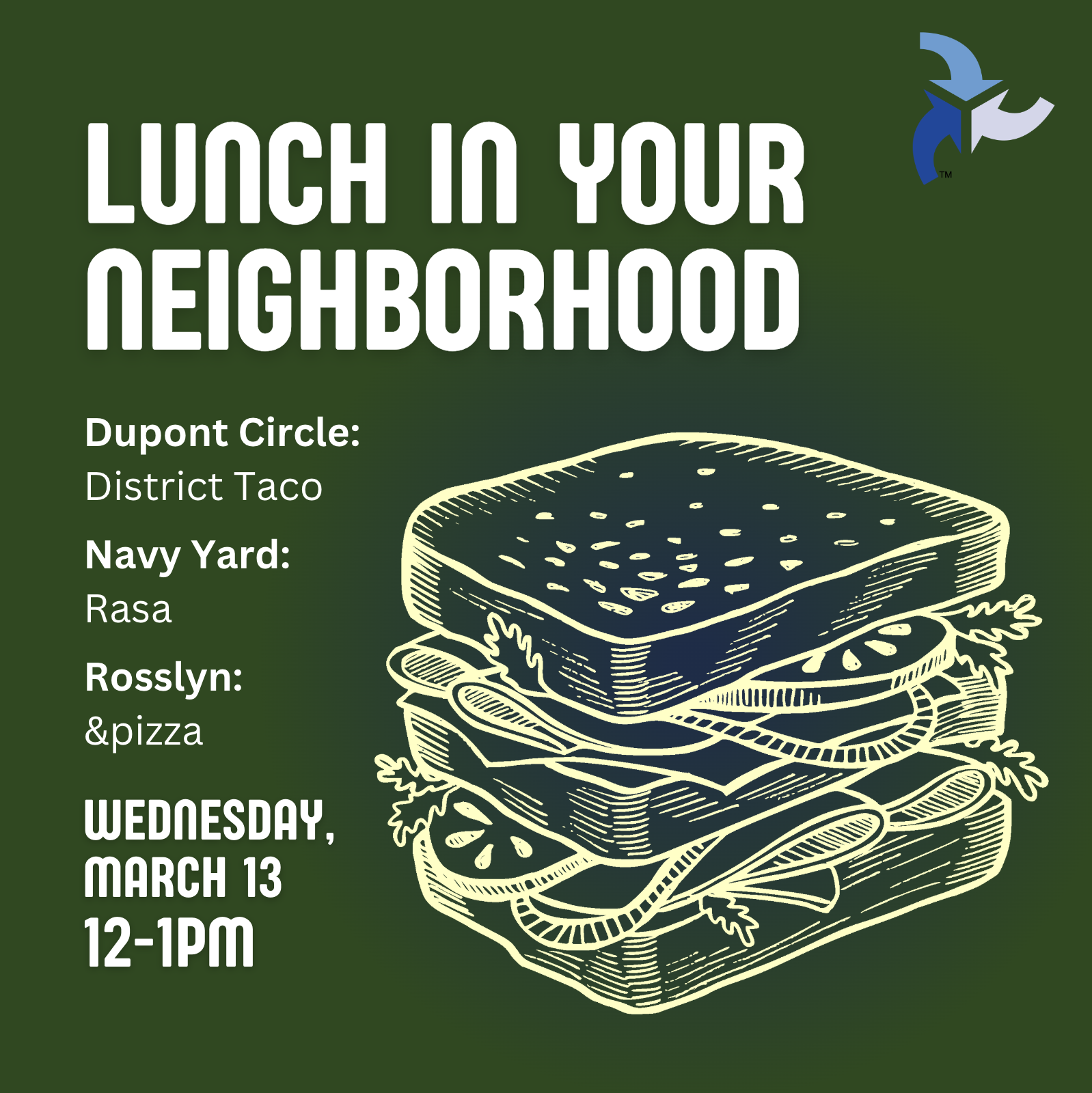 Lunch in your Neighborhood - March 13th
