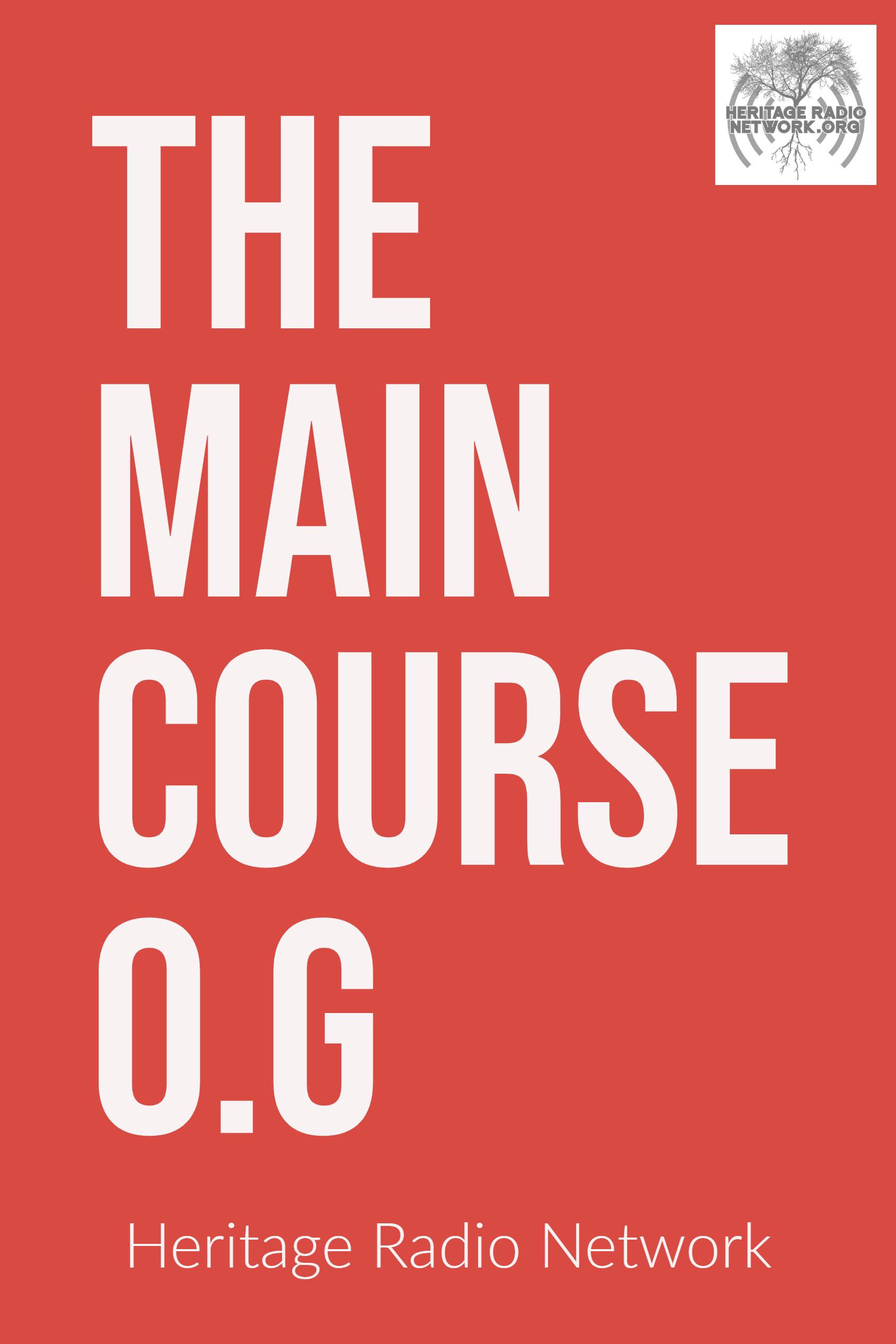 The Main Course OG  