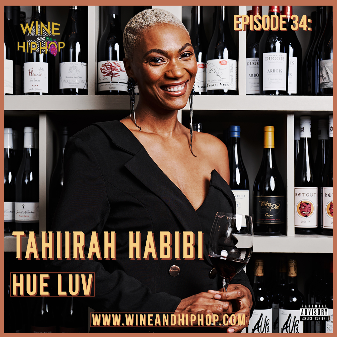 Episode 34: Hue Luv Featuring Tahiirah Habibi 