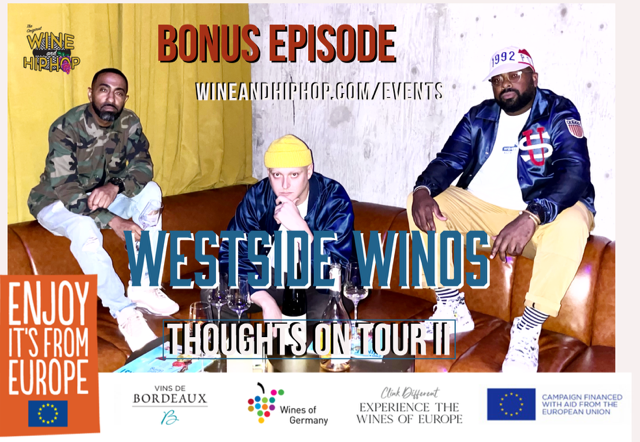 BONUS EPISODE: Thoughts On Tour II Westside Winos 
