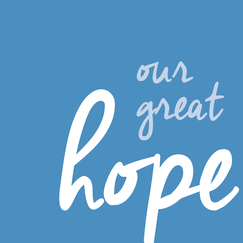 2016 Our Great Hope Title.png
