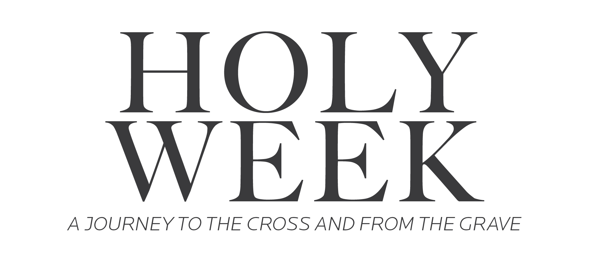 Brand_Holy Week_Grey-01.png