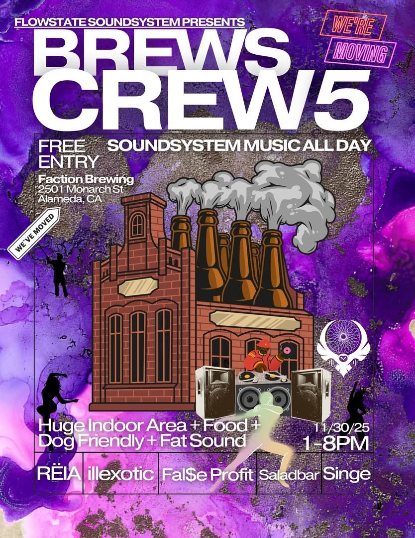 Flowstate Soundsystem Presents: Brews Crew5