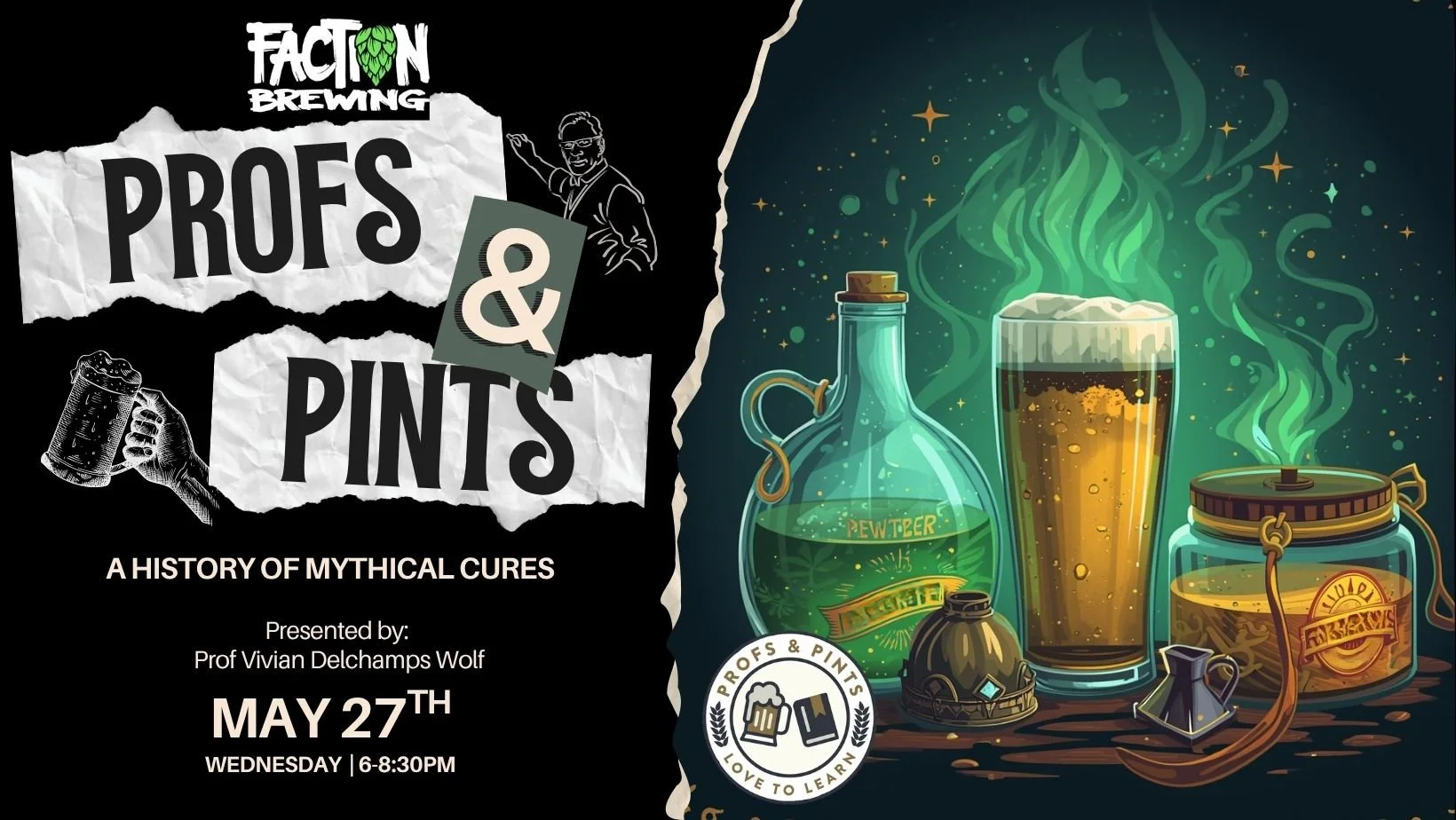 Profs and Pints: A History of Mythical Cures