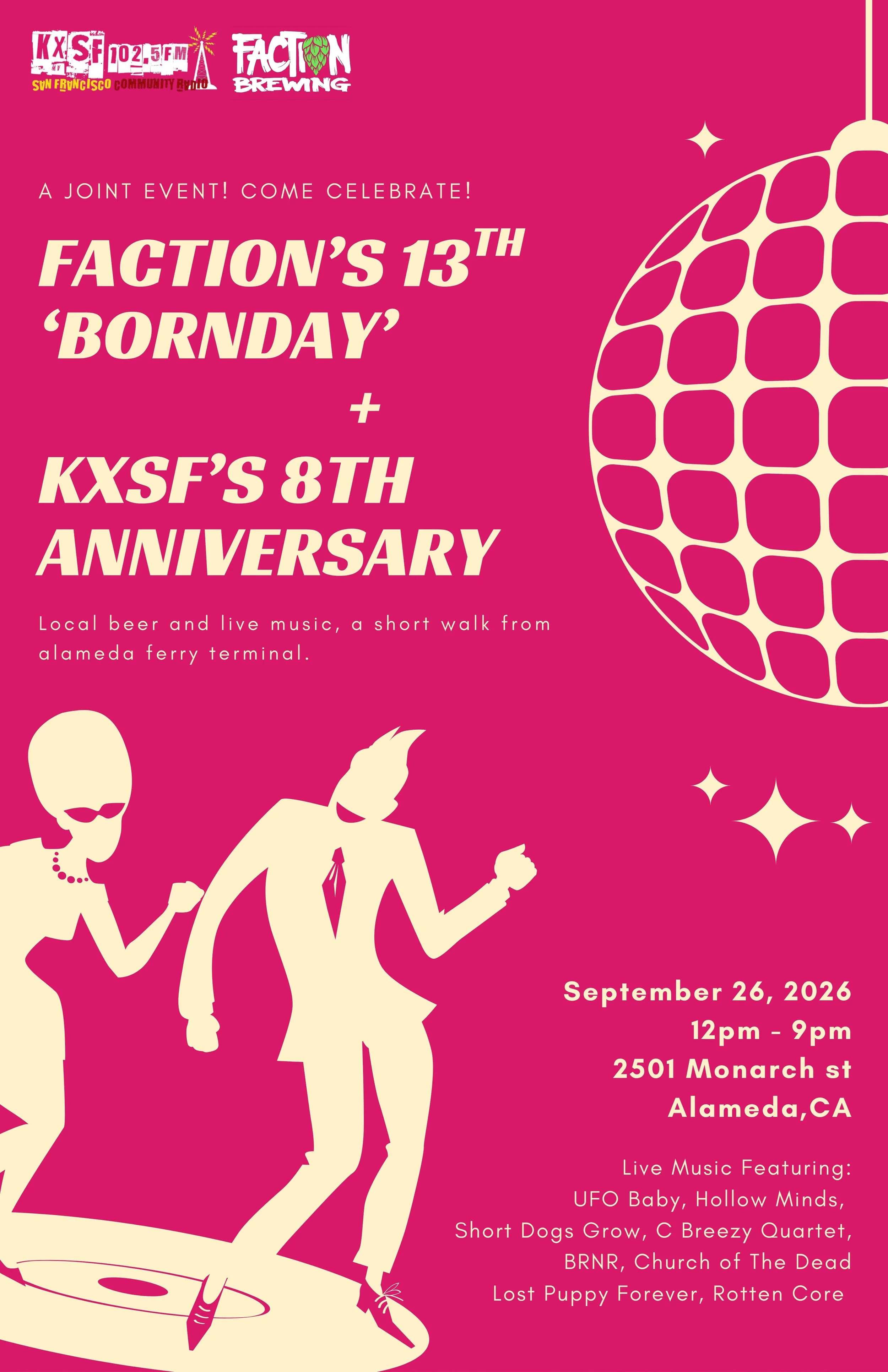Faction's 13th Bornday and KXSF's 8th Anniversary