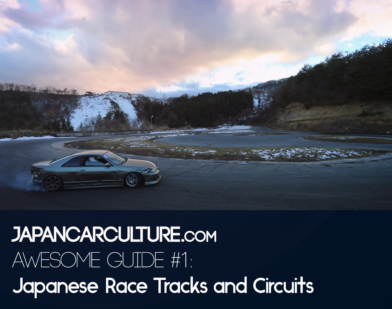 Race Tracks Guide Japan Car Culture Race Tracks Guide Japan Car Culture