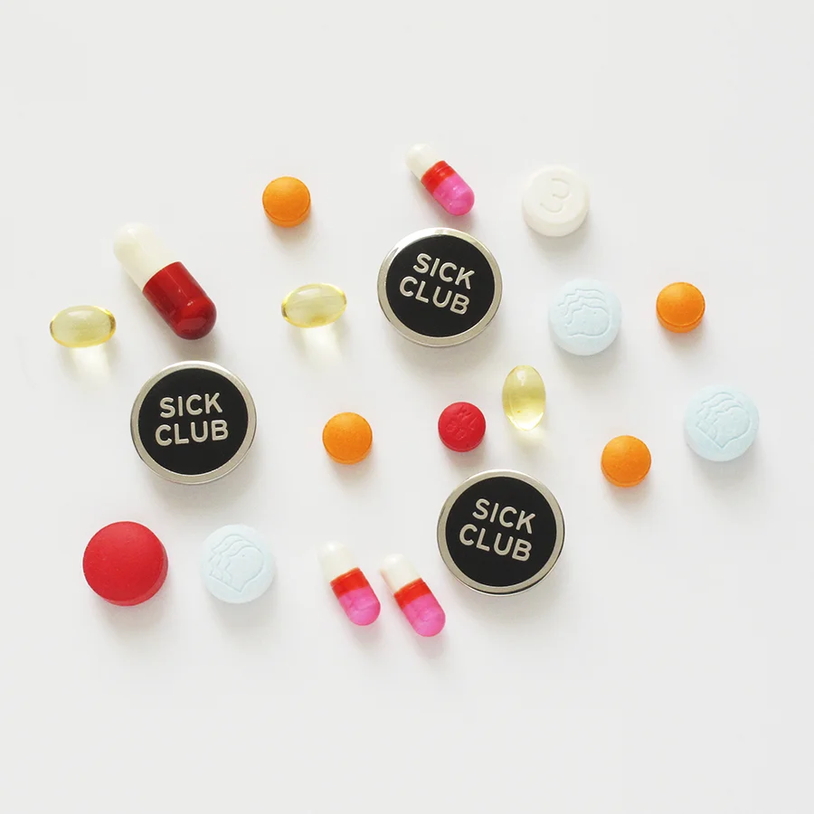 “Sick Club” enamel pin, $10