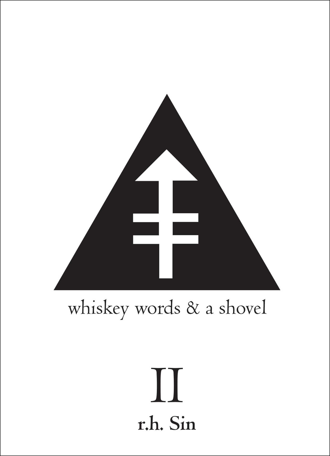 whisky-words-and-a-shovel-by-r-h-sin.jpg