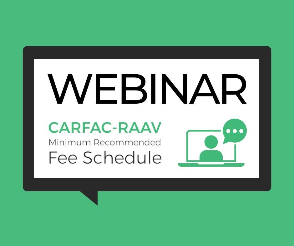 Webinar - CARFAC-RAAV Fee Schedule 2024-2027