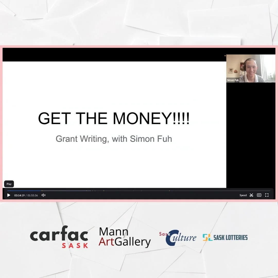 CARFAC SASK was pleased to offer a couple online workshops this fall: Thank you to Simon Fuh who delivered a Grant Writing workshop on September 13, 2025 in partnership with the Mann Art Gallery.  Also, thank you to Laureen Marchand who delivered Fro