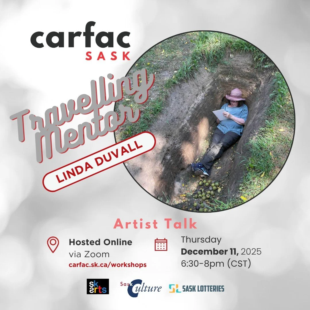 📣Join us for an artist talk spotlighting the artistic practice of Linda Duvall. In her role as CARFAC SASK&rsquo;s Travelling Mentor she has met with rural artists across the province, having discussions on individual artists' unique relationship to