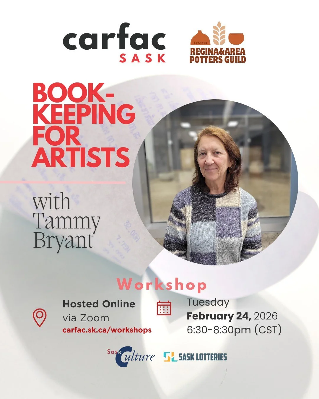Less than one week away!

CARFAC SASK and the Regina &amp; Area Potters Guild are pleased to present: BOOKKEEPING FOR ARTISTS WITH TAMMY BRYANT on Tuesday February 24 at 6:30pm (CST). Event hosted online.

Take the mystery out of record-keeping and t