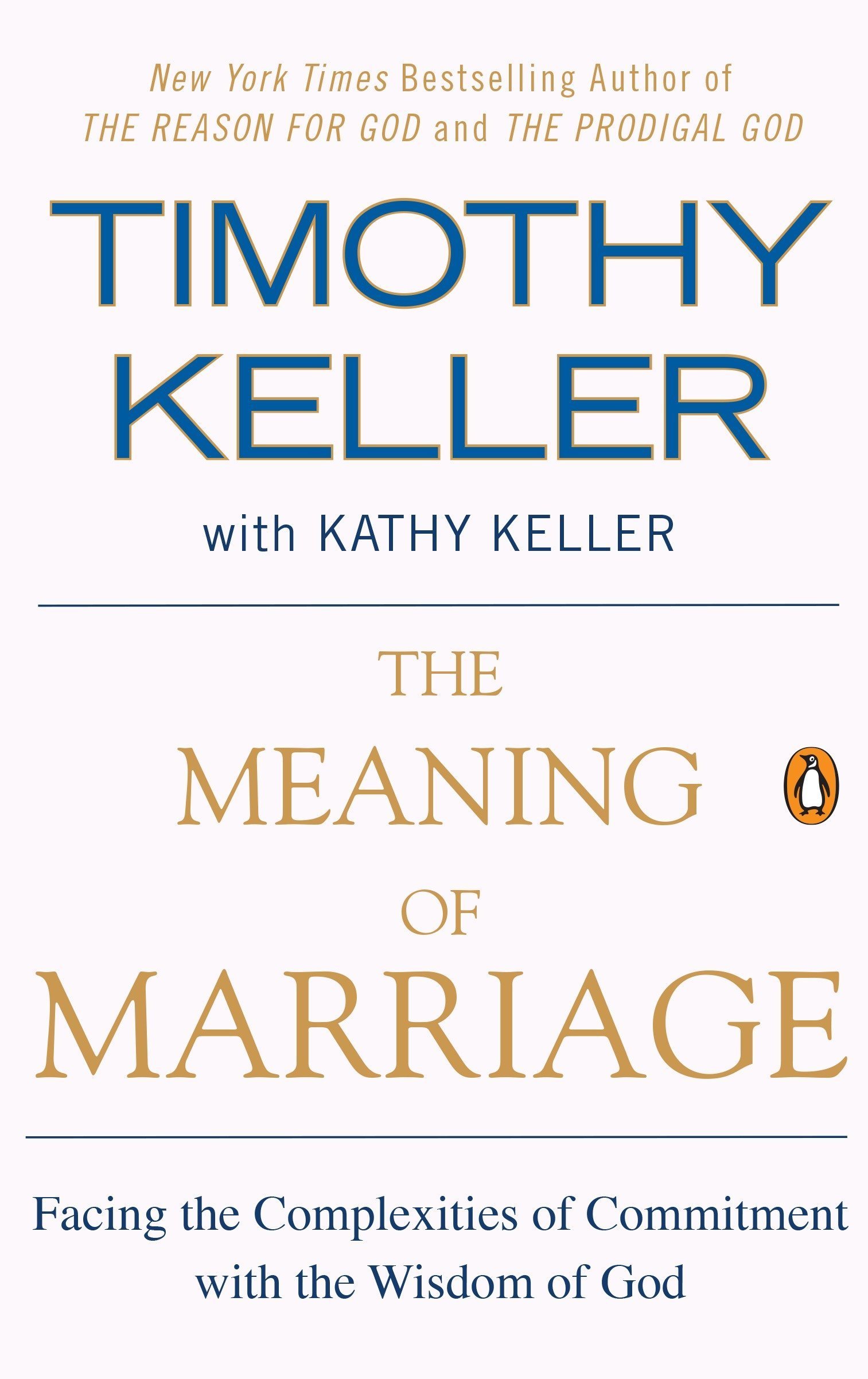 The Meaning of Marriage by Tim Keller.jpg