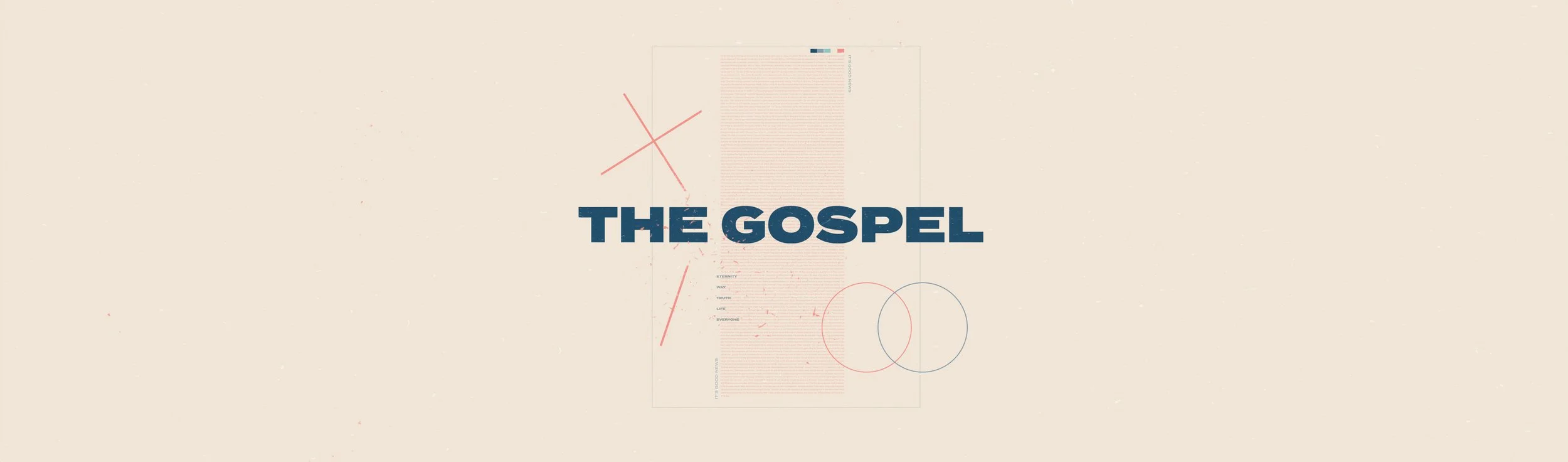 THE GOSPEL: The Way
