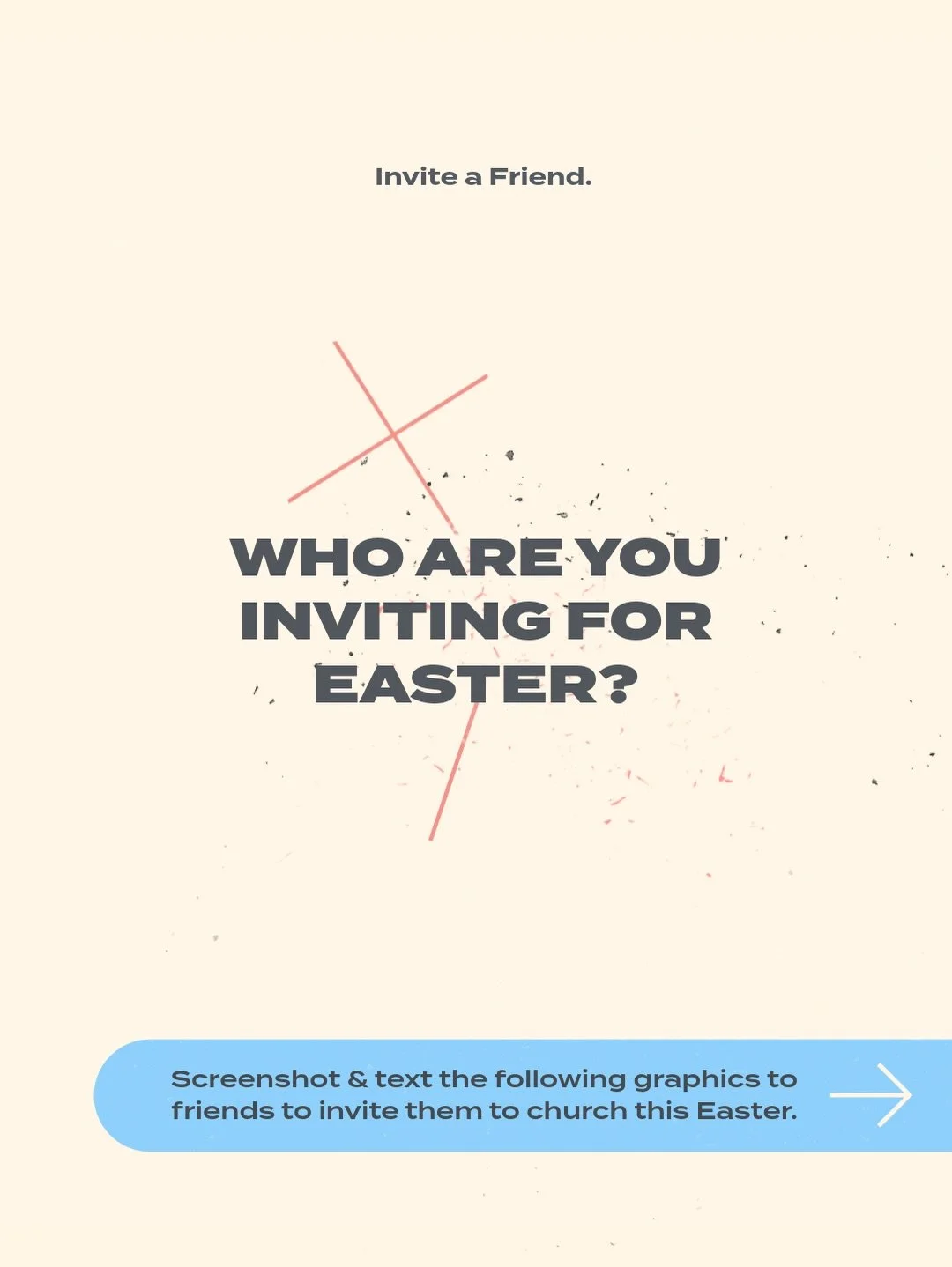 Easter is coming, who are you bringing with you? 
Screenshot and text a graphic to them!