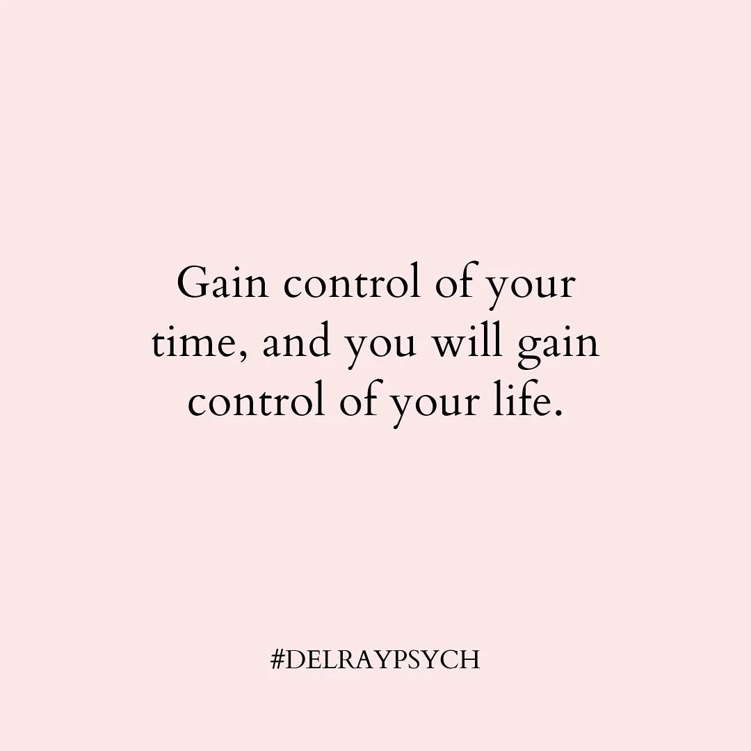 Feeling overwhelmed? Start small.
When you take charge of your time — even in little ways — you begin to take charge of your life. 💫
#DelRayPsych #MindfulLiving #GrowthMindset  #Therapy #anxietyrelieftips