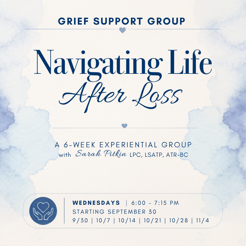 Navigating Life After Loss