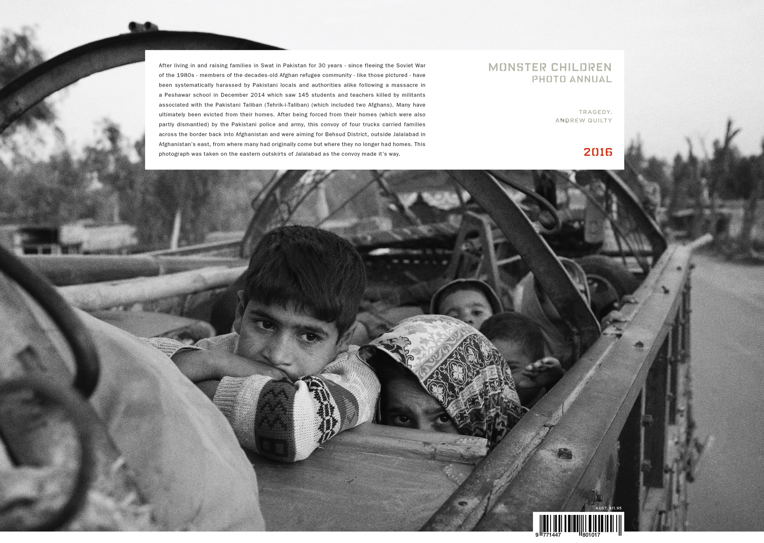  Profile and portfolio of work, including cover photo, from Afghanistan. Monster Children Magazine. By Alistair Klinkenberg. 2.1.2017.    http://www.monsterchildren.com/54607/andrew-quilty-2/  