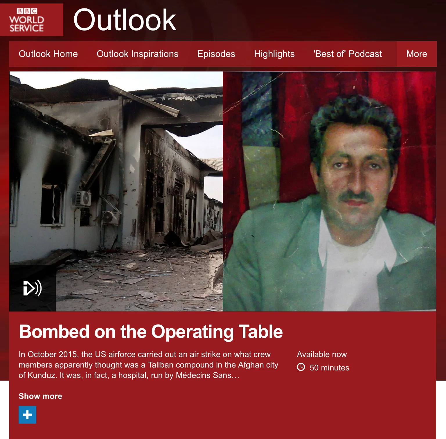  Bombed on the Operating Table. BBC Outlook (radio). 19.1.2016.    https://www.bbc.co.uk/programmes/p03f3whj  