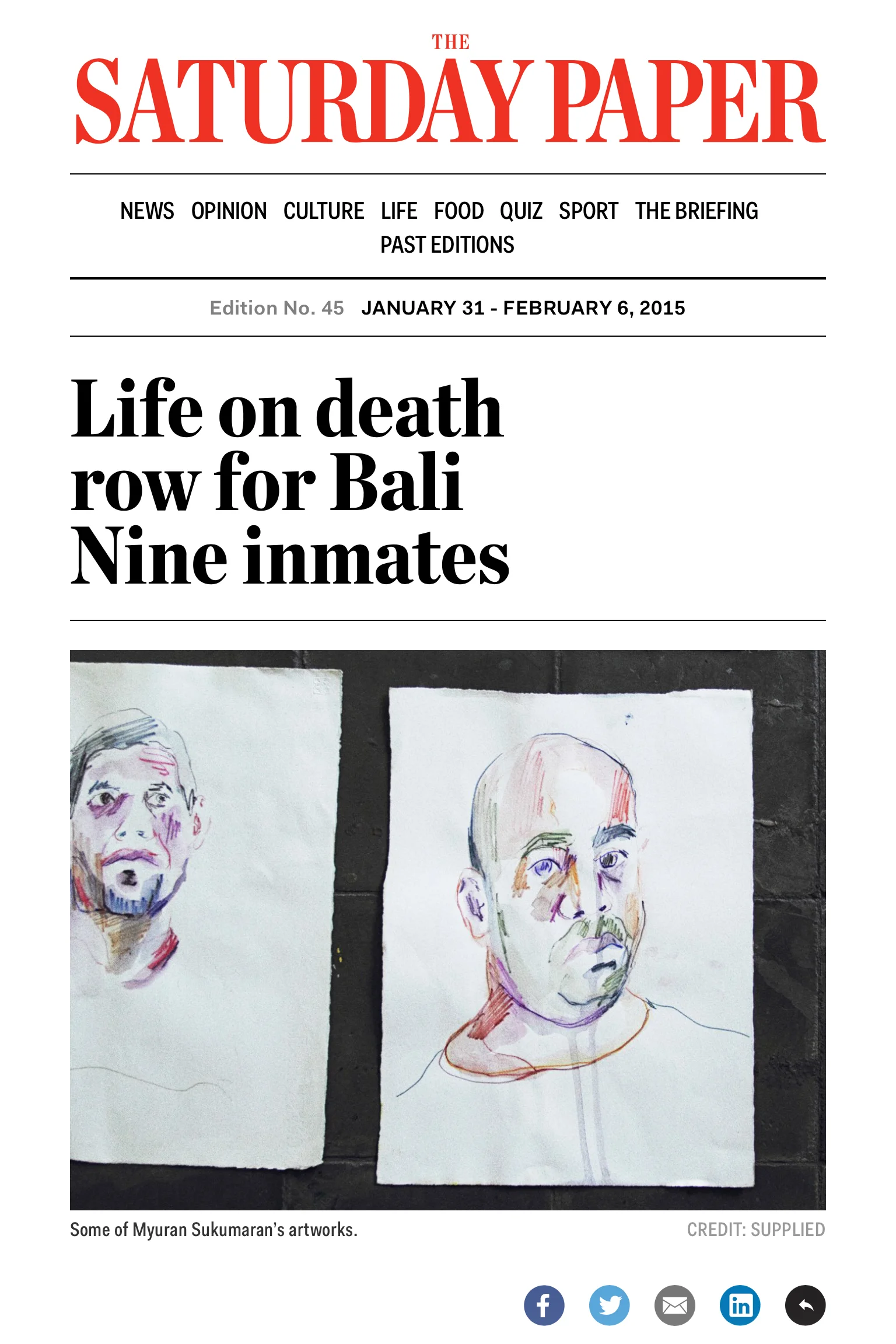 Life on Death Row for Bali Nine Inmates. The Saturday Paper. Text and photo by Andrew Quilty. 31.1.2015. https://www.thesaturdaypaper.com.au/news/law-crime/2015/01/31/life-death-row-bali-nine-inmates/14226228001442