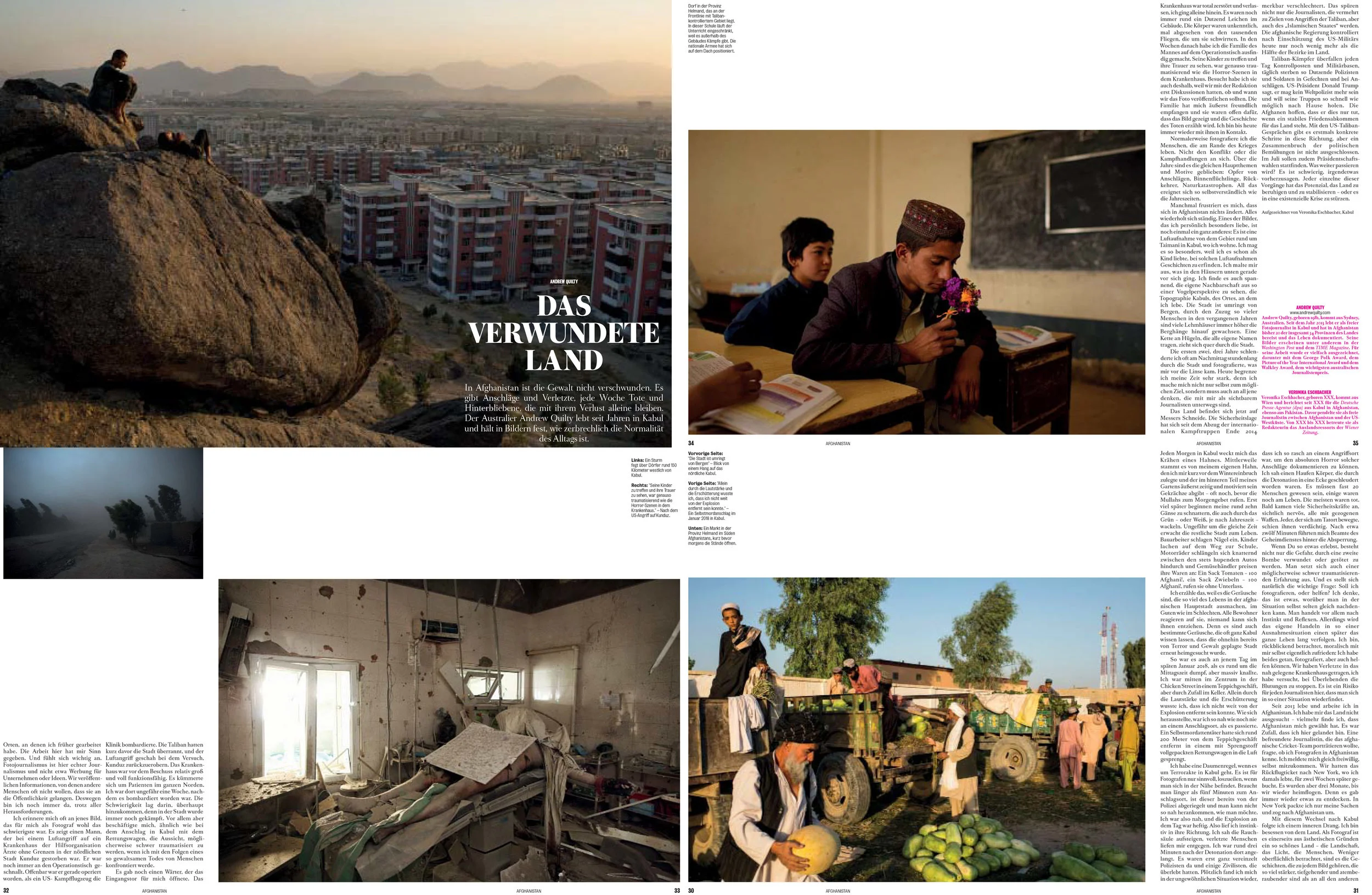 THE WOUND LAND: In Afghanistan the violence does not disappear . There are attacks and injuries, dead and bereaved every week, who remain alone with their loss. Australian Andrew Quilty has been living in Kabul for years, capturing in pictures how fragile the normality of everyday life is. Published in Reporters Without Borders’ Germany’s photo annual. Text by Veronika Eschbacher. Photographs by Andrew Quilty.