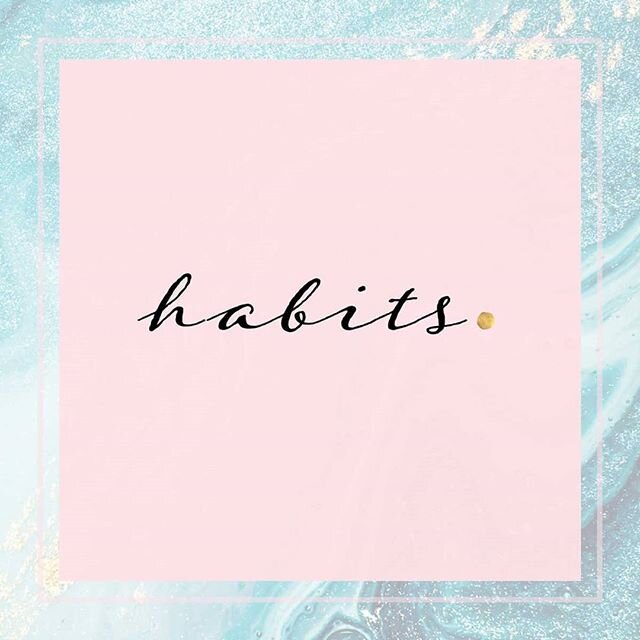 [ H A B I T S ]
We are heading into week 4 of our 8 week challenge and this week our focus is HABITS.

Habits are the small decisions and actions that make up your day. 
What you repeatedly do (i.e. what you spend time thinking about and doing each d
