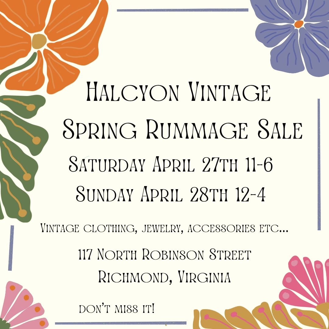 Our flyer says it all! Please share with a vintage loving friend or two. 🙏🏼😊