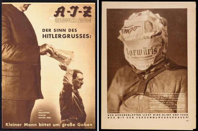 Credit: John Heartfield. Left: “ The Meaning of the Hitler Salute: Little Man Asks for Big Gifts”; right, “Reading the Bourgeois Press Makes you Blind”