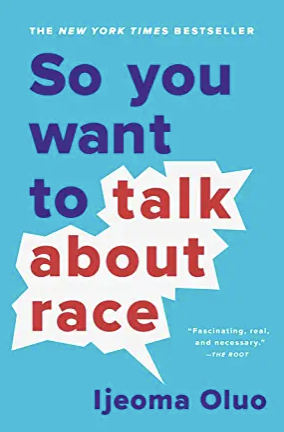 So You Want To Talk About Race