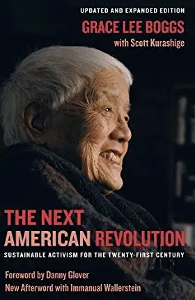 The Next American Revolution: Sustainable Activist For The Twenty-First Century