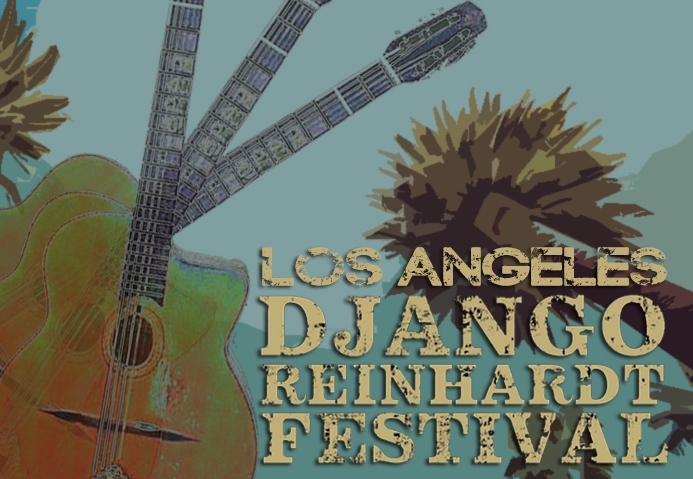 LA DJANGO REINHARDT FESTIVAL 2017