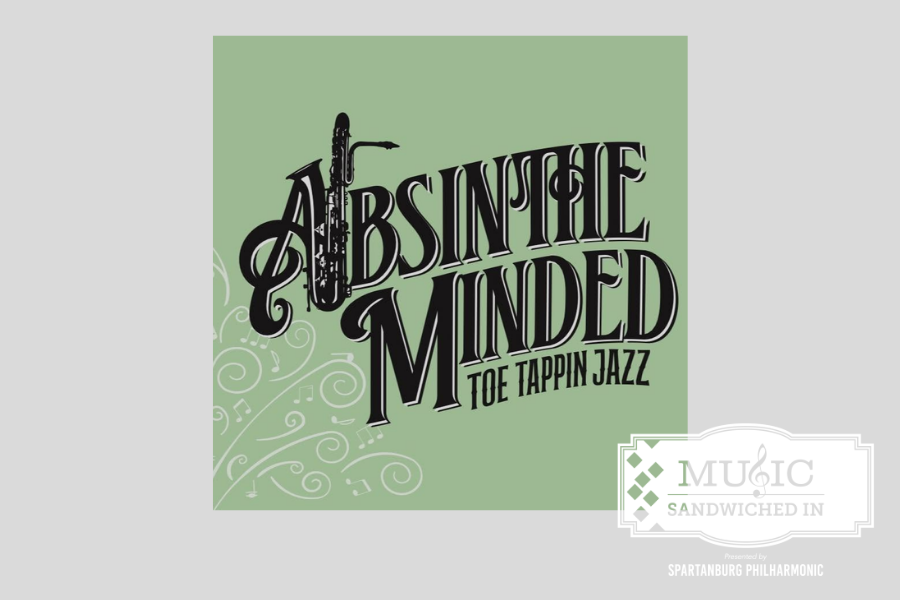 Music Sandwiched In - Absinthe Minded
